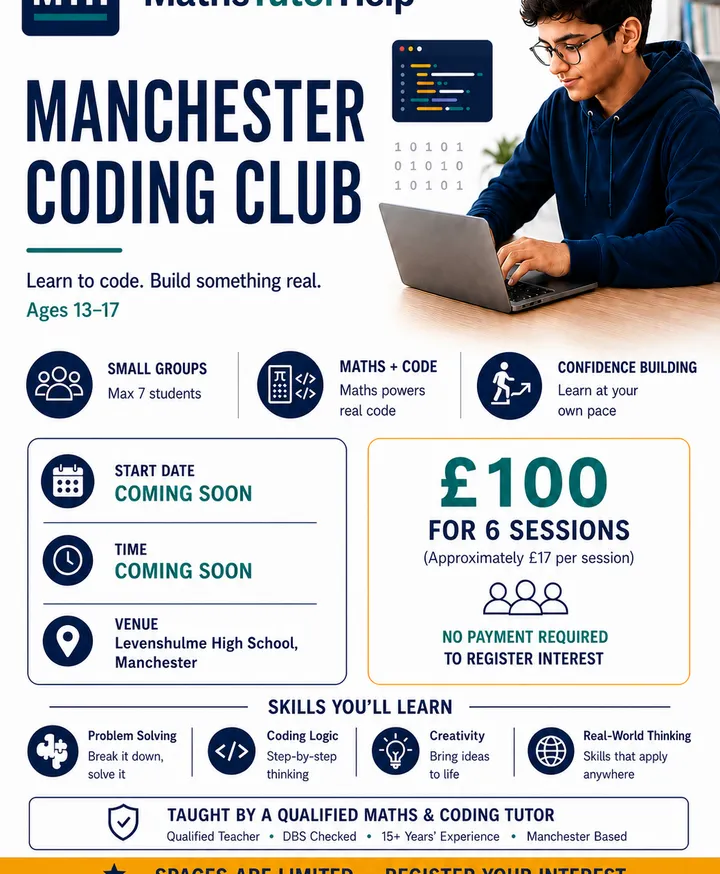 MathsTutorHelp Manchester Coding Club flyer for students aged 13 to 17